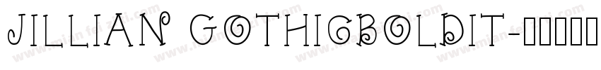 JILLIAN GOTHICBOLDIT字体转换